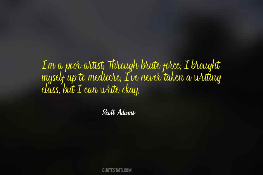 I M Okay But Quotes #1321391
