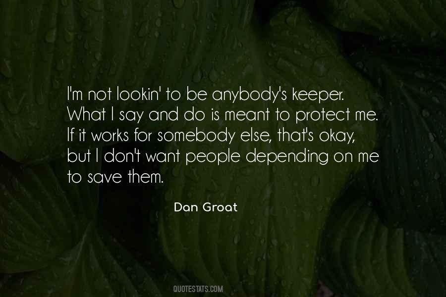 I M Okay But Quotes #1817196