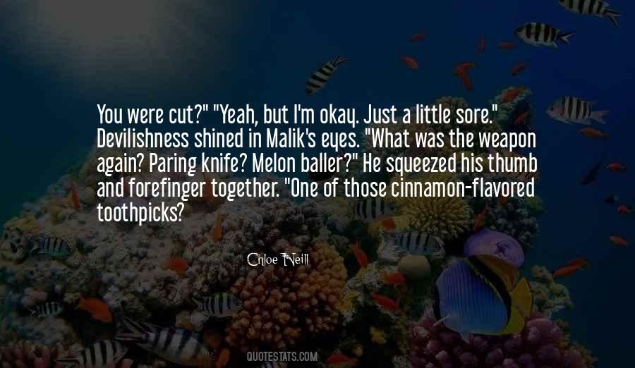 I M Okay But Quotes #312398