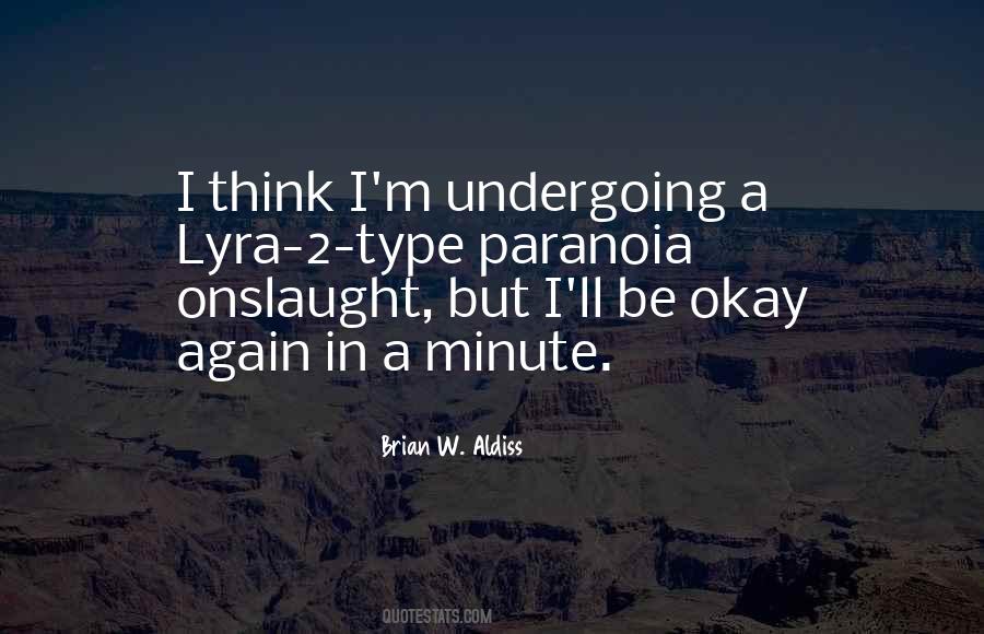 I M Okay But Quotes #525550