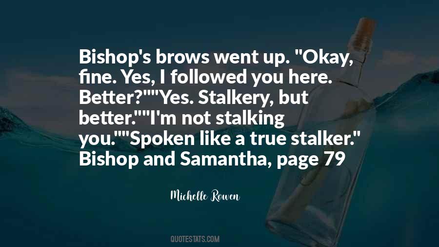 I M Okay But Quotes #558802
