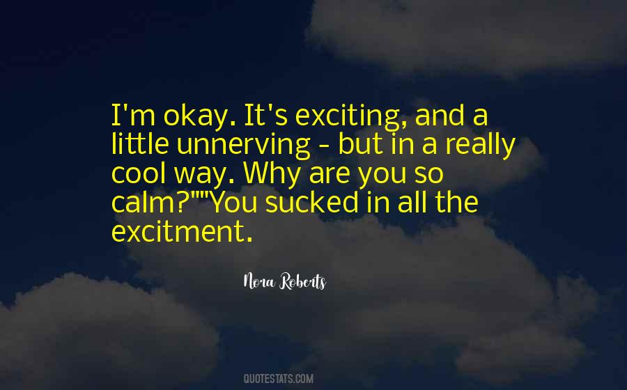 I M Okay But Quotes #787499