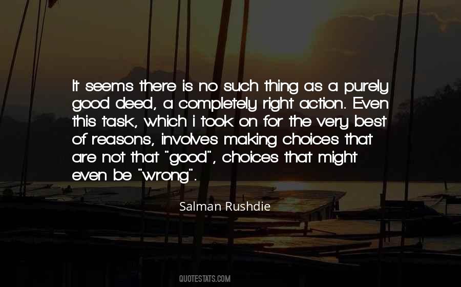 Making The Right Choices Quotes #642422