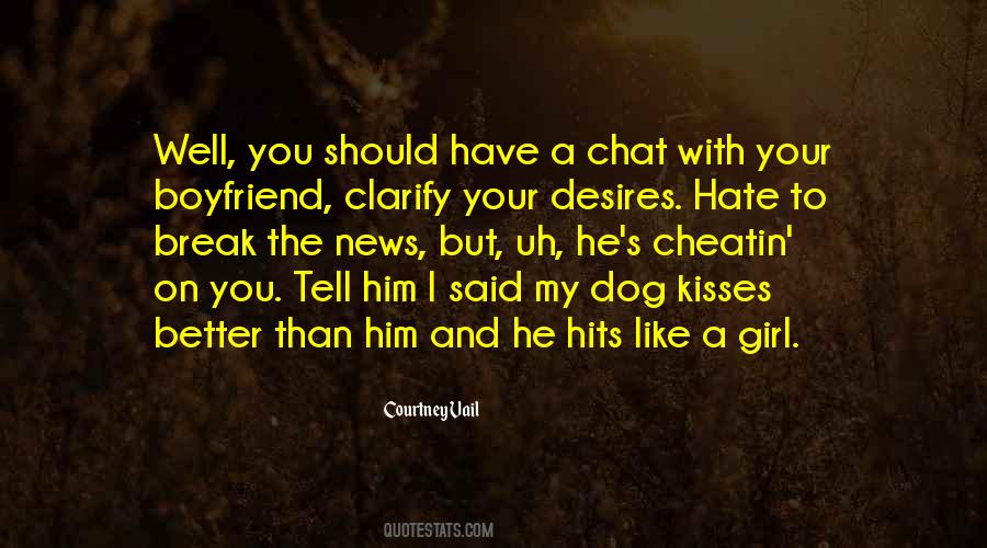 Dog Kisses Quotes #1788012