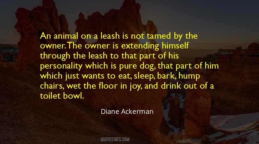 Dog Leash Quotes #1829997