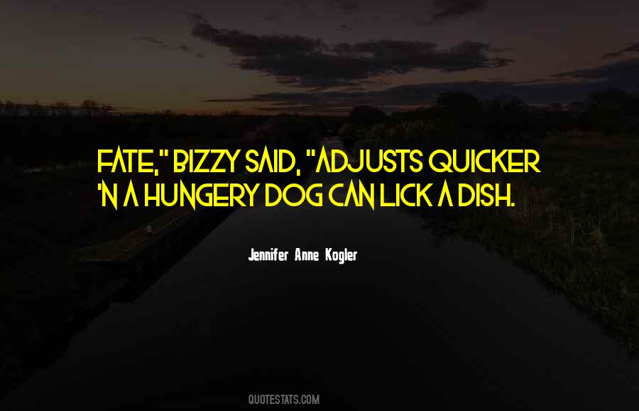 Dog Lick Quotes #1258282