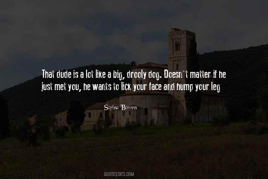 Dog Lick Quotes #155293