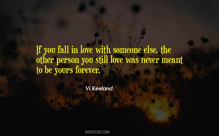 I Never Meant To Fall In Love With You Quotes #807095