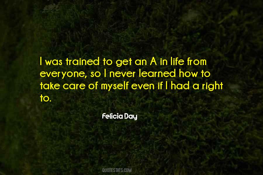 Take Life Day By Day Quotes #243211