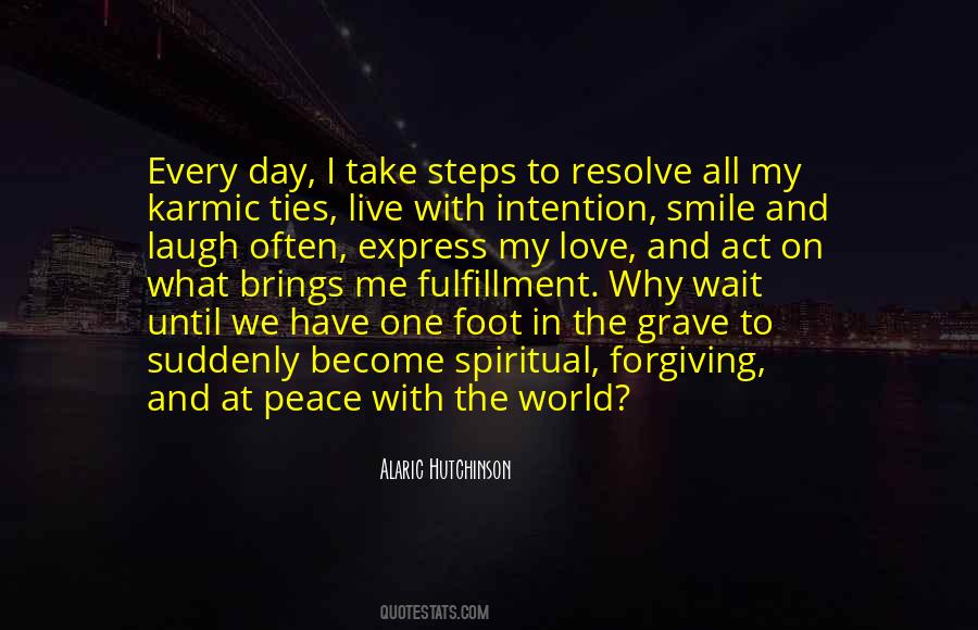 Take Life Day By Day Quotes #430243