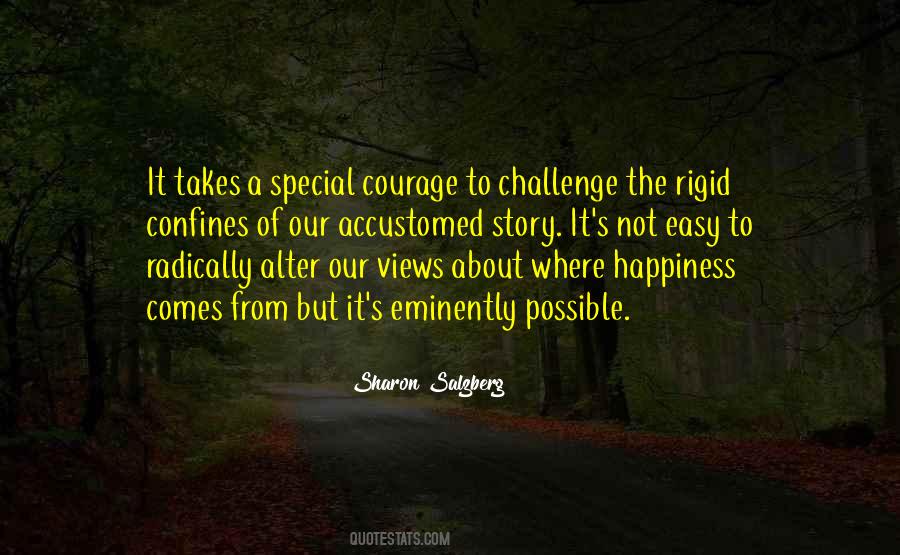 It Takes Courage To Love Quotes #219662