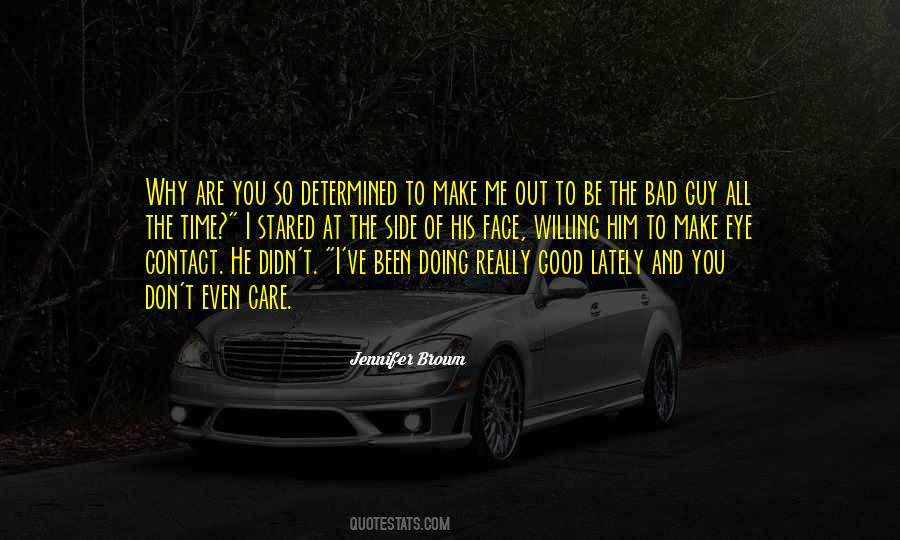 You Are So Determined Quotes #1537632