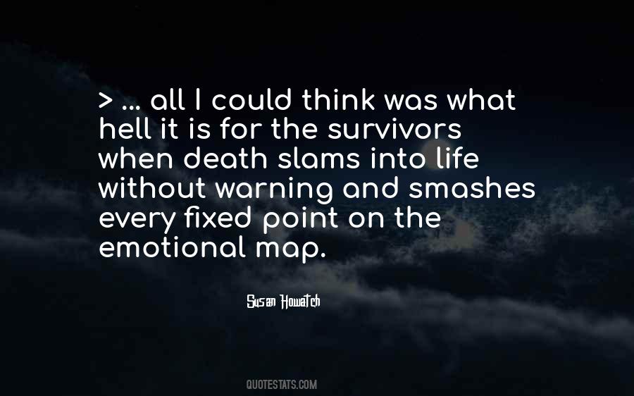 What The Hell Is Life Quotes #335413