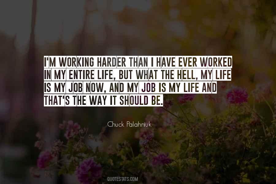 What The Hell Is Life Quotes #990997