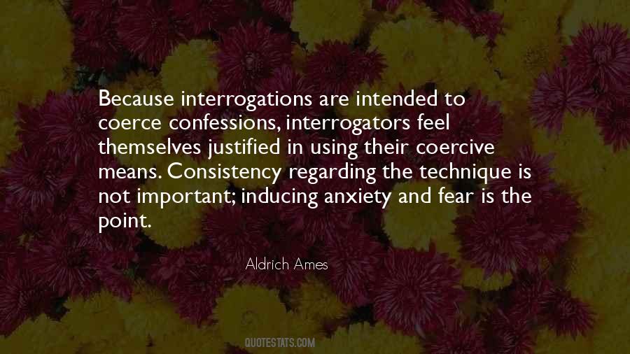 Quotes About Interrogations #1626660
