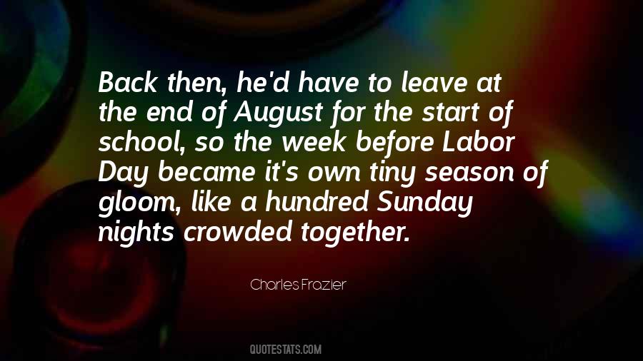 Best Start Of The Week Quotes #1482592
