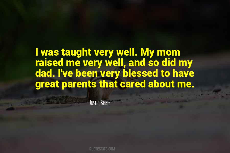 Blessed To Be Her Mom Quotes #198308