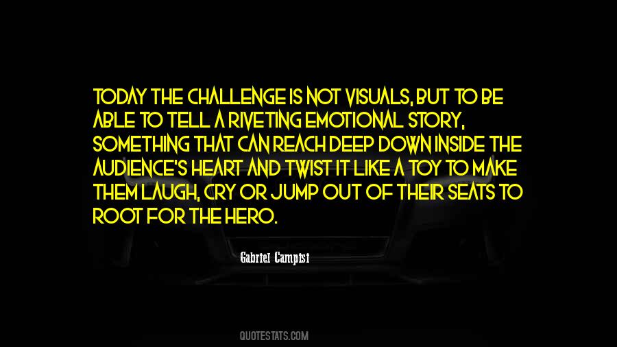 You Are The Hero Of My Heart Quotes #1364471