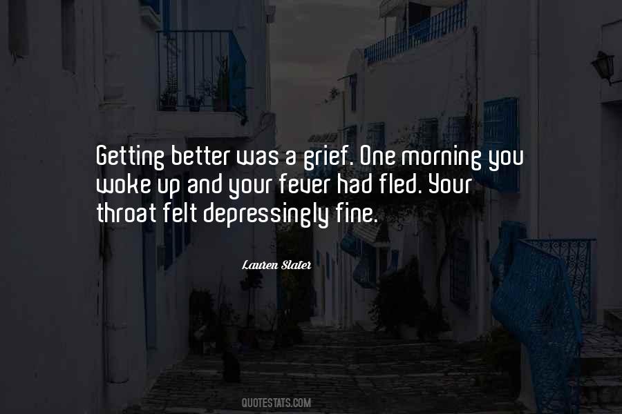 One Fine Morning Quotes #1776310