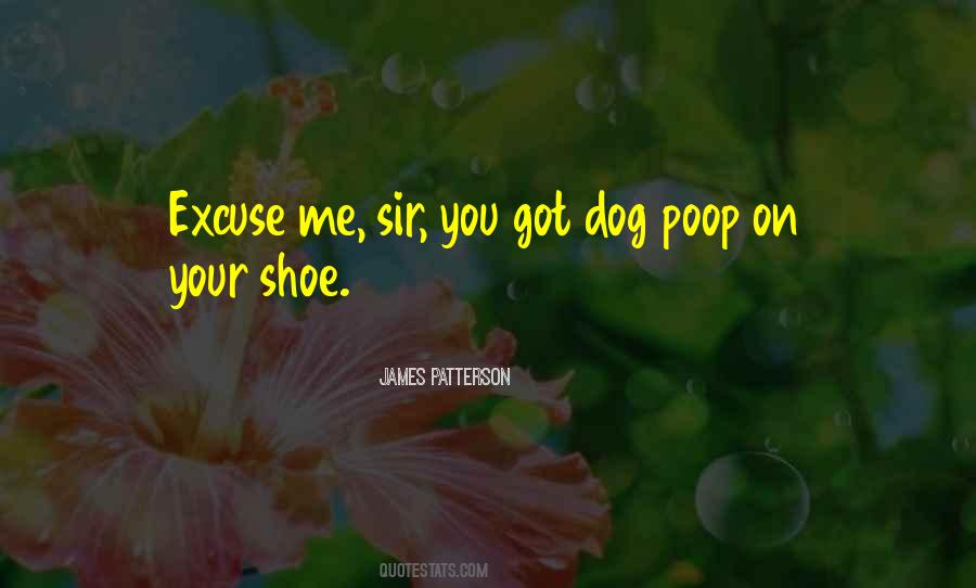 Dog Poop Quotes #54923