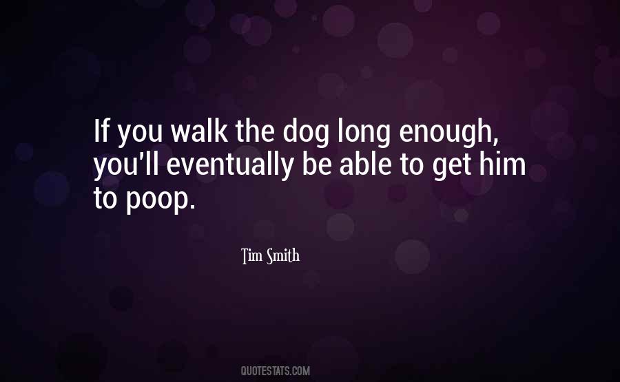 Dog Poop Quotes #598268