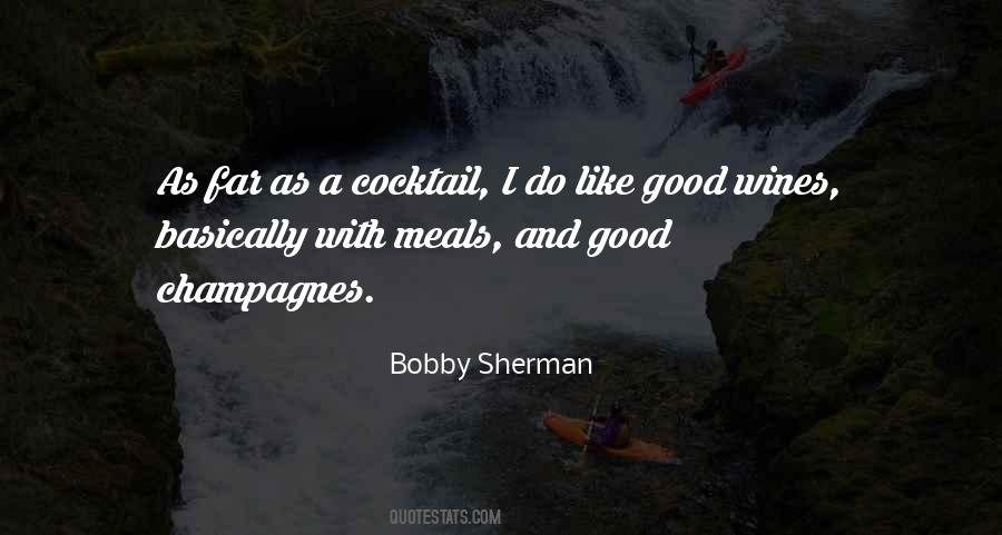Good Cocktail Quotes #1076528