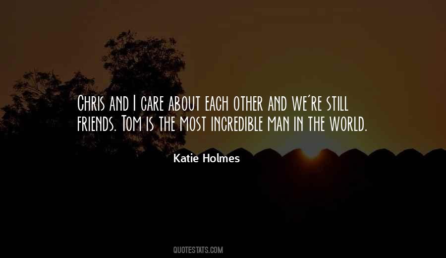 Quotes About Care About Other #1381844