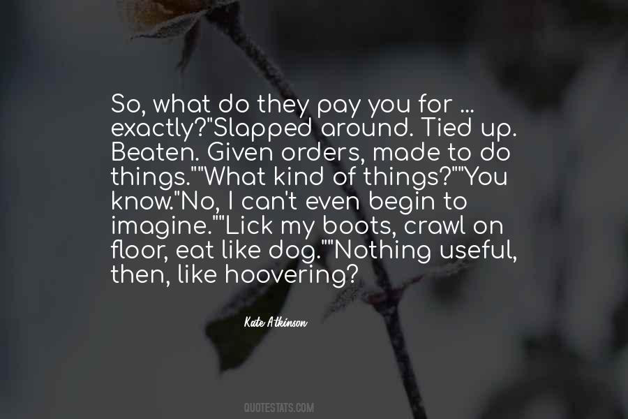 Dog Quotes #1741033