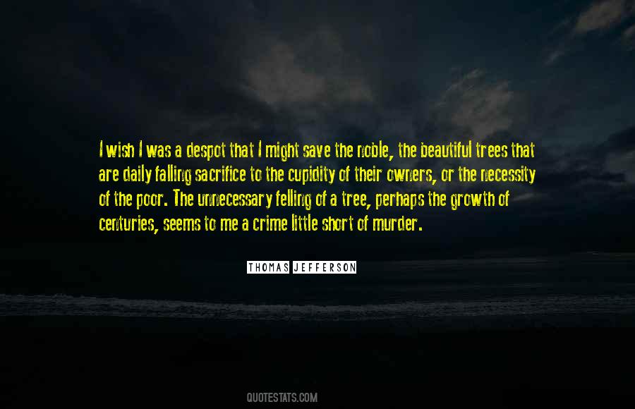 Falling Tree Quotes #1396980