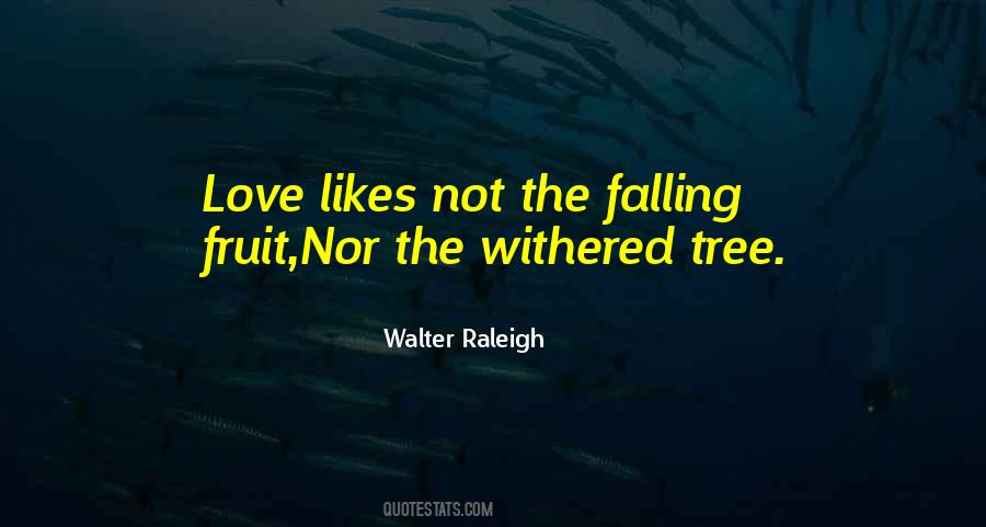 Falling Tree Quotes #1676130