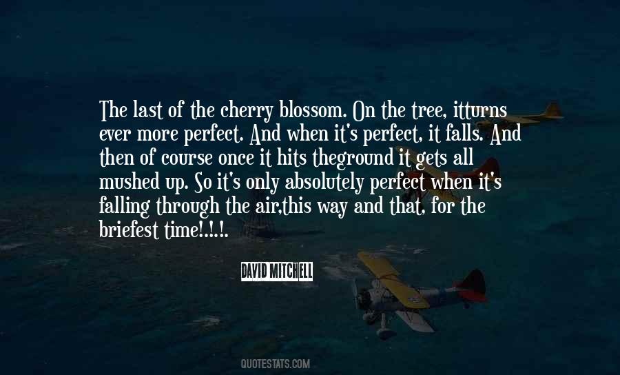 Falling Tree Quotes #1830507