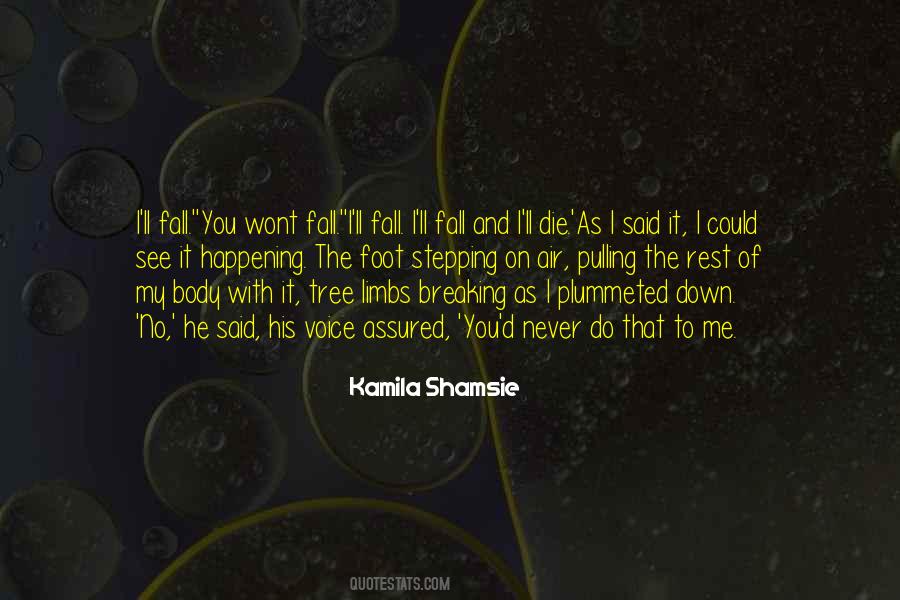 Falling Tree Quotes #989358