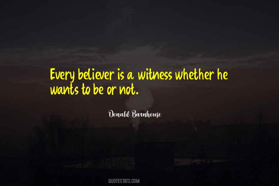 Believer Christian Quotes #1286889
