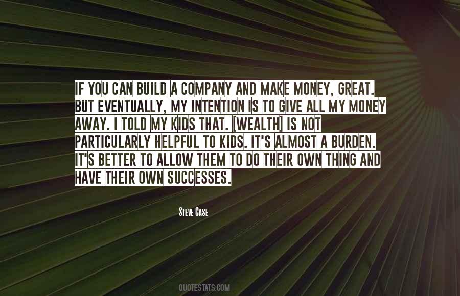 Build Wealth Quotes #552941