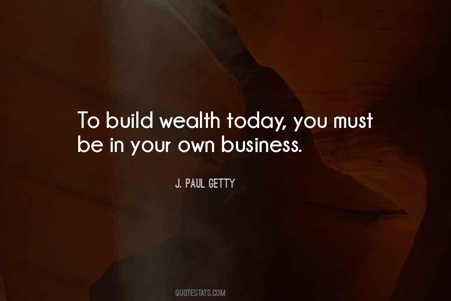 Build Wealth Quotes #980013