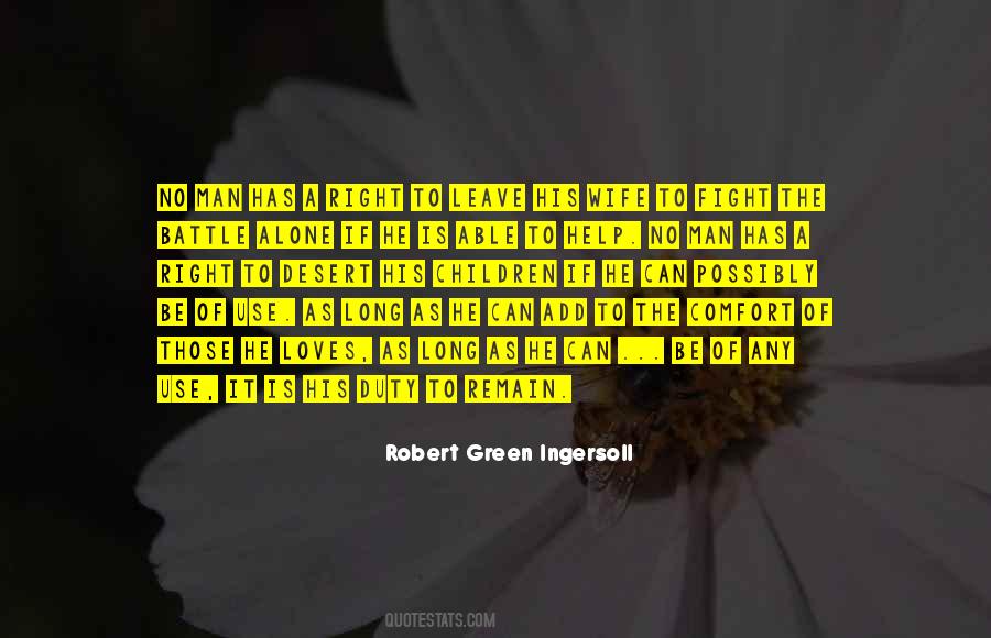 When A Man Loves You Right Quotes #624433
