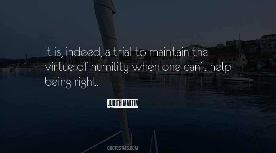 Humility Is A Virtue Quotes #332800