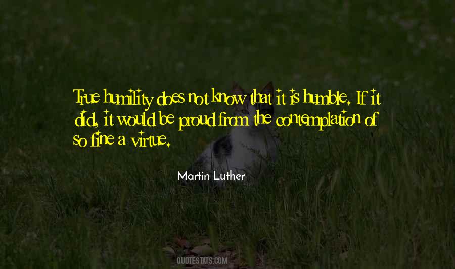 Humility Is A Virtue Quotes #527891