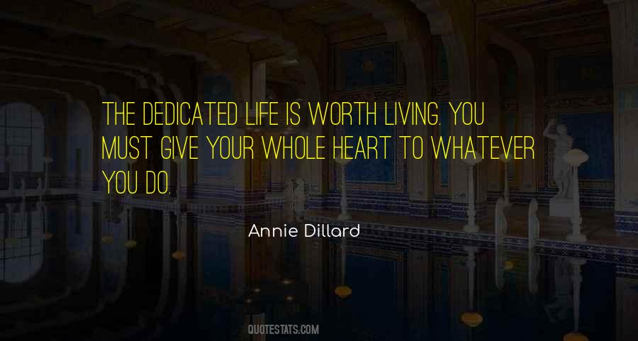 Dedicated Life Quotes #607099