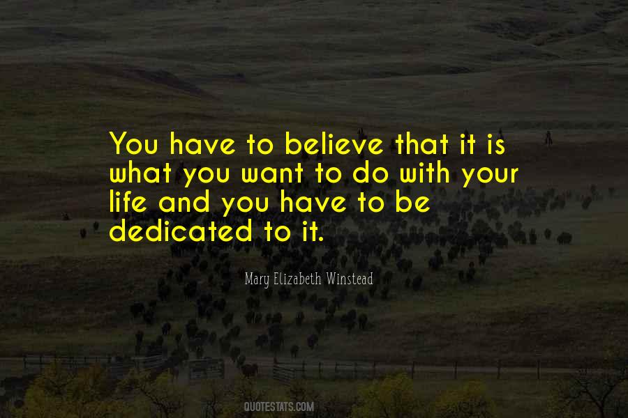 Dedicated Life Quotes #638459