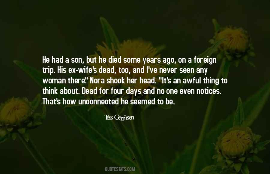 The Past Is Never Dead Quotes #78861