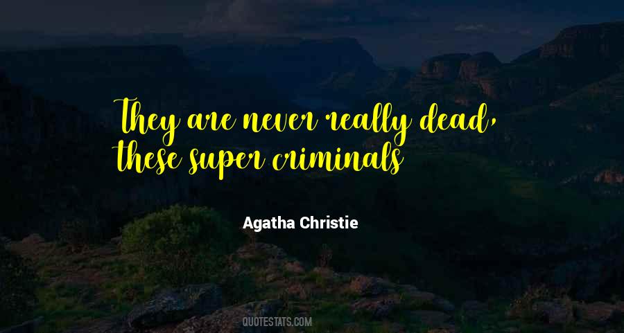 The Past Is Never Dead Quotes #93412