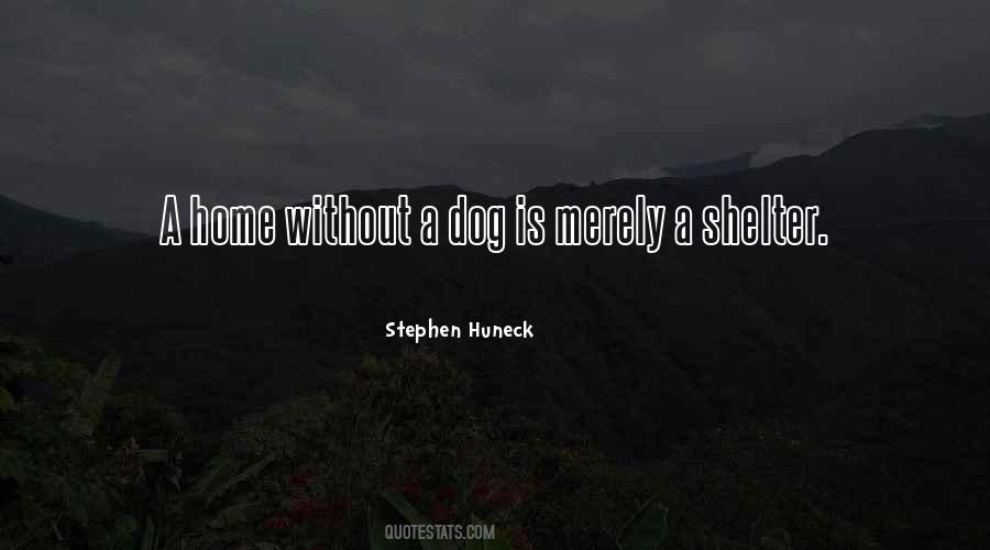 Dog Shelter Quotes #574770