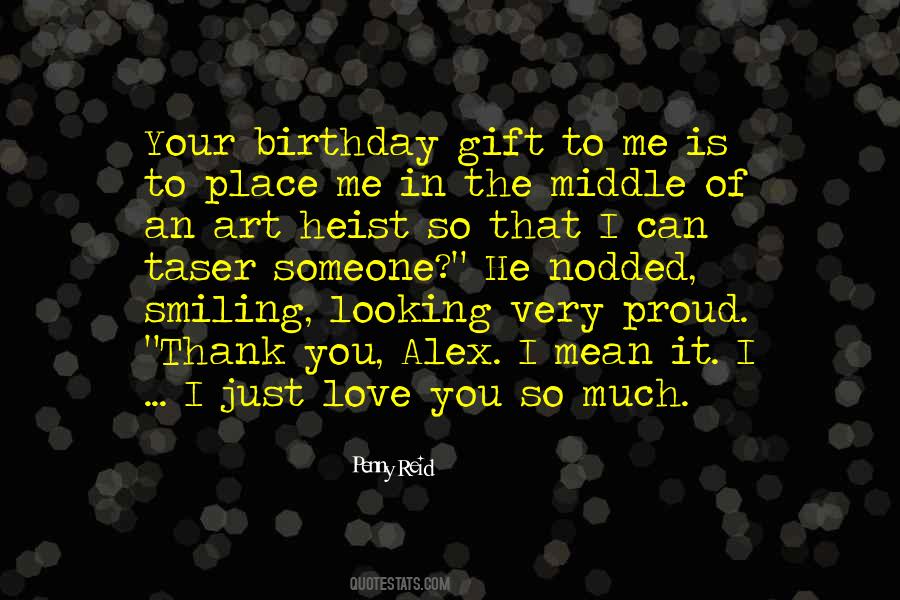 Birthday Gift To Self Quotes #1192642