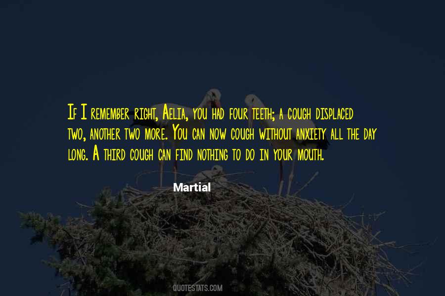 Another Has Displaced Me Quotes #726286