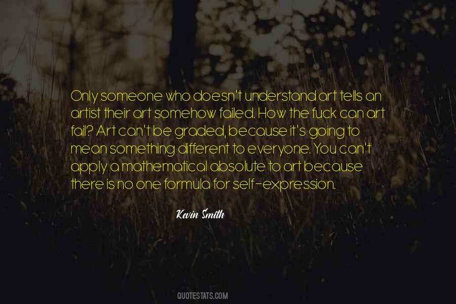 Everyone Is An Artist Quotes #593010