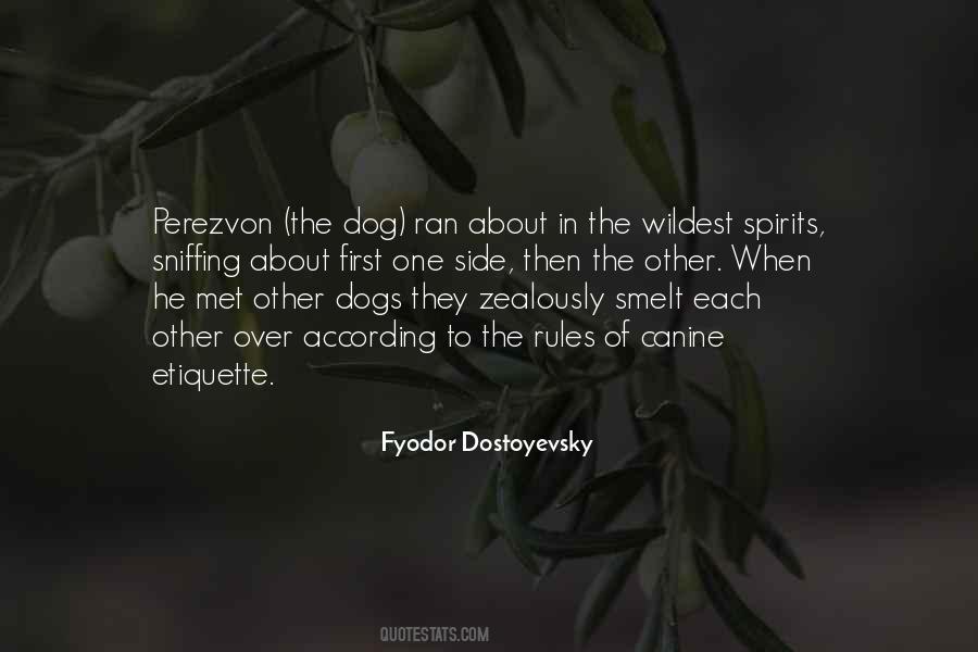 Dog Sniffing Quotes #848584