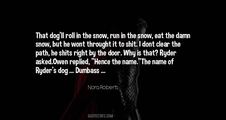 Dog Snow Quotes #52188