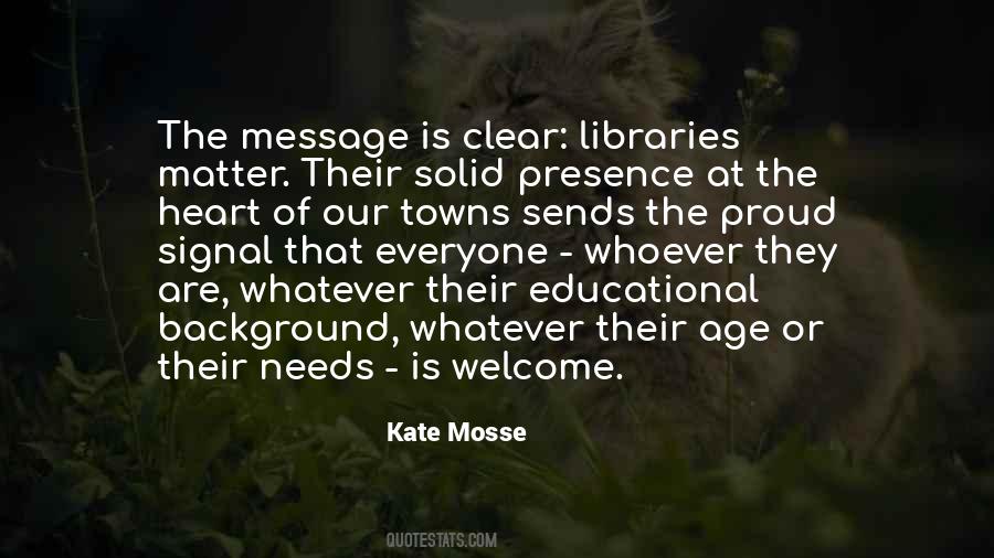 Everyone Is Welcome Quotes #673570