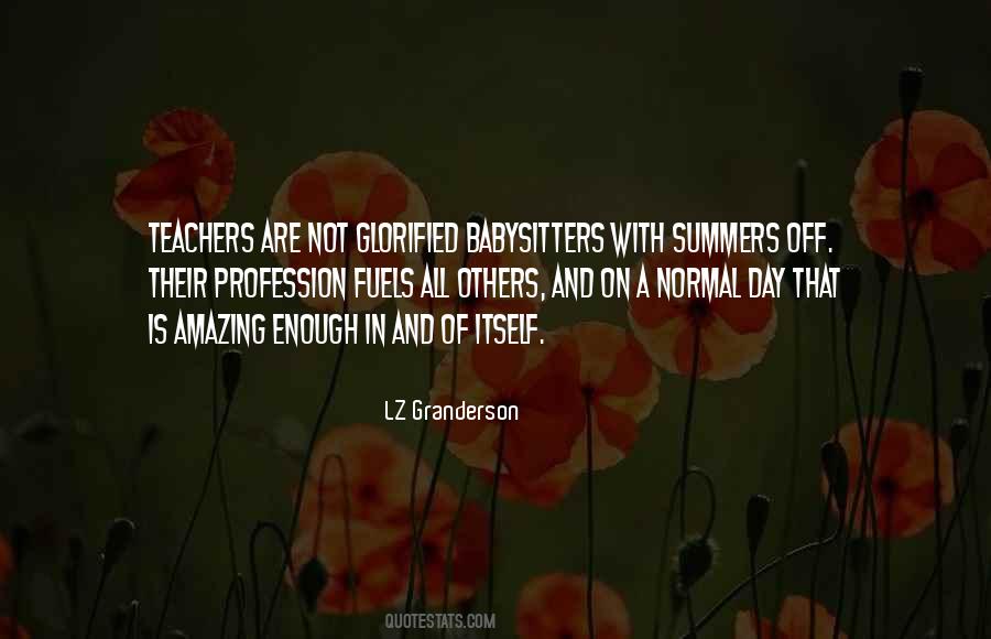 Having An Amazing Day Quotes #486142